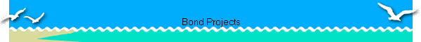 Bond Projects